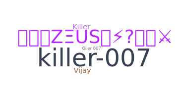 Smeknamn - Killer007