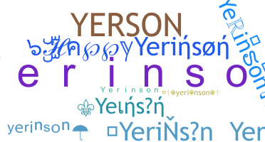 Smeknamn - Yerinson