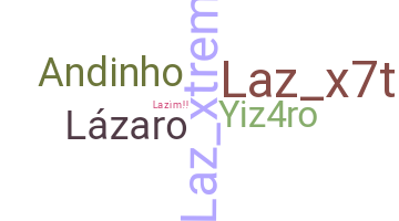 Smeknamn - Lazaro