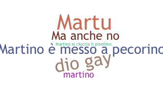 Smeknamn - Martino