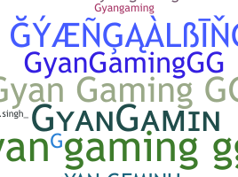 Smeknamn - GyanGaming