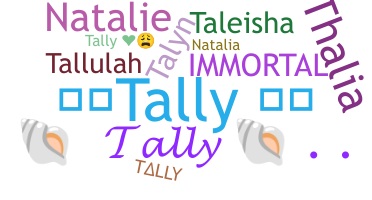 Smeknamn - Tally