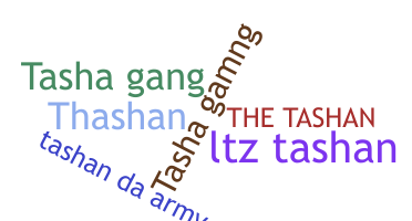 Smeknamn - Tashan