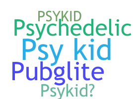 Smeknamn - PsyKid