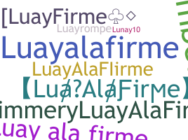 Smeknamn - LuayAlaFirme