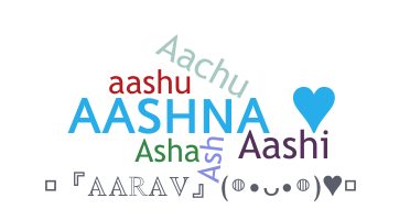 Smeknamn - Aashna