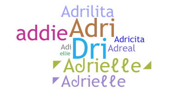 Smeknamn - Adrielle