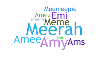 Smeknamn - Ameerah