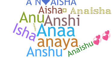 Smeknamn - Anaisha