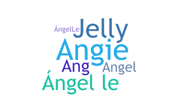 Smeknamn - Angelle