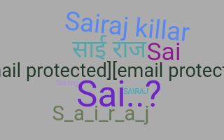 Smeknamn - Sairaj