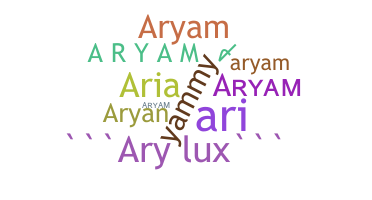 Smeknamn - Aryam