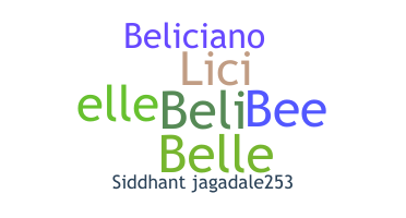 Smeknamn - Belicia