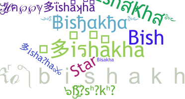 Smeknamn - bishakha