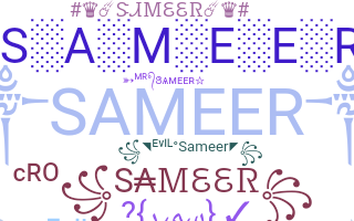 Smeknamn - Sameer