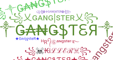 Smeknamn - GangsteR