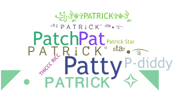 Smeknamn - Patrick