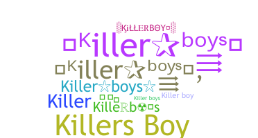 Smeknamn - Killerboys
