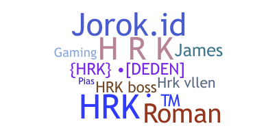 Smeknamn - HRK