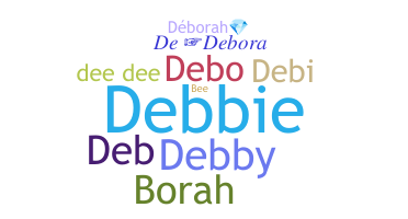 Smeknamn - Deborah