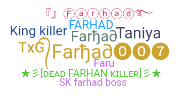 Smeknamn - Farhad