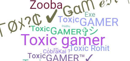 Smeknamn - ToxicGamer