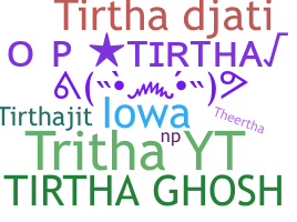 Smeknamn - Tirtha