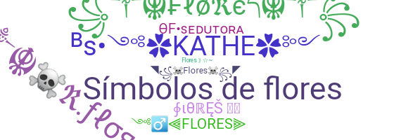 Smeknamn - Flores