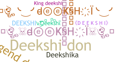 Smeknamn - Deekshi