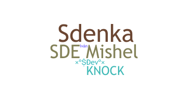 Smeknamn - SDE