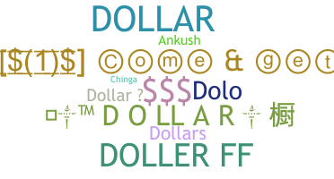 Smeknamn - Dollar