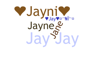 Smeknamn - Jayni
