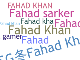 Smeknamn - Fahadkhan