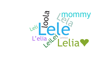 Smeknamn - Lelia