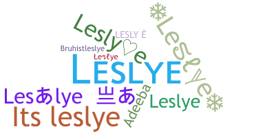 Smeknamn - Leslye