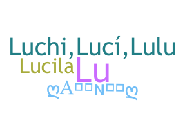 Smeknamn - Lucila
