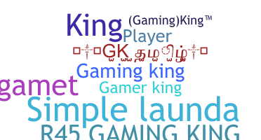 Smeknamn - Gamingking