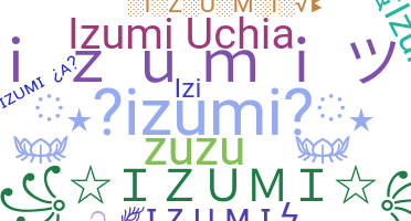 Smeknamn - Izumi