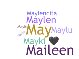 Smeknamn - Maylen
