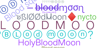 Smeknamn - BloodMoon