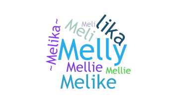 Smeknamn - Melika