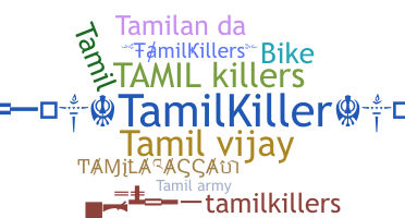 Smeknamn - Tamilkillers