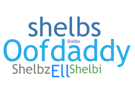 Smeknamn - Shelbie