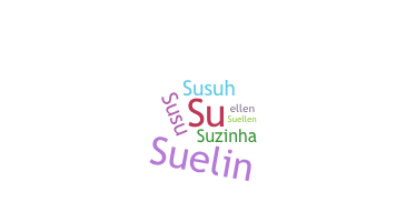 Smeknamn - Suellen