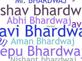 Smeknamn - Bhardwaj