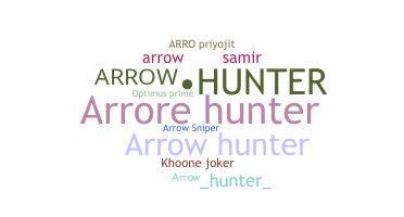 Smeknamn - Arrowhunter