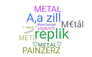 Smeknamn - Metal
