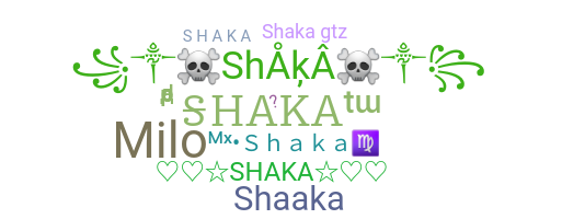 Smeknamn - Shaka