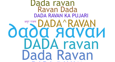 Smeknamn - Dadaravan