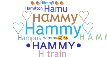 Smeknamn - Hammy